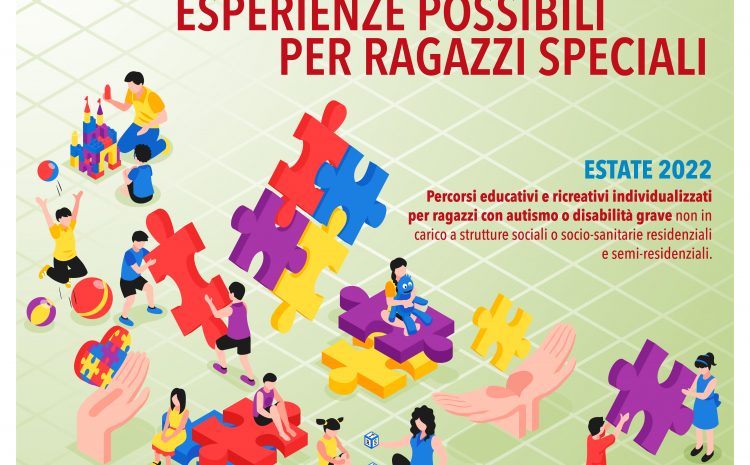  Esperienze possibili per ragazzi speciali